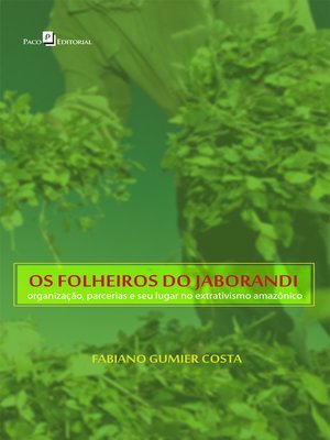 cover image of Os folheiros do jaborandi